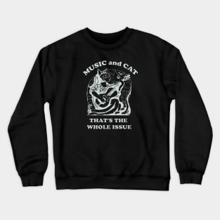 Music and Cat Crewneck Sweatshirt